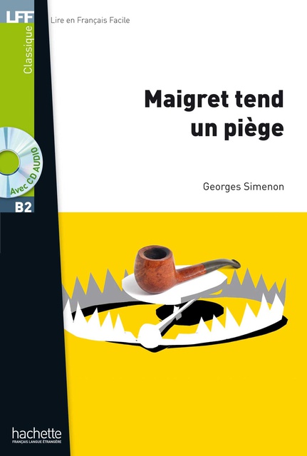 Maigret tend un piège (+ CD audio)