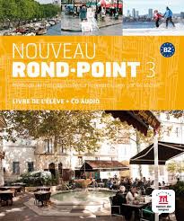 Nouveau Rond Point 3 - Livre de l' élève + CD audio + Ressources en ligne