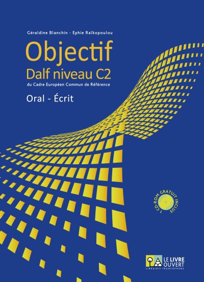 Objectif Dalf C2