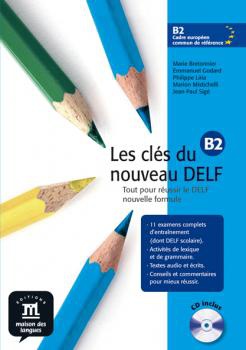Clés Du Nouveau Delf B2
