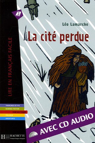 La Cité Perdue (+CD)