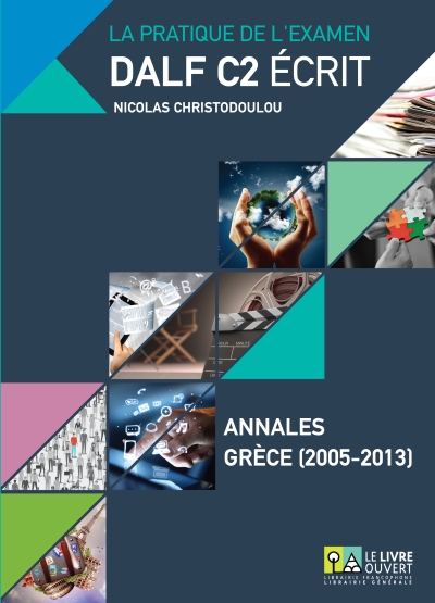 DALF C2 Écrit - Annales 2005 - 2013