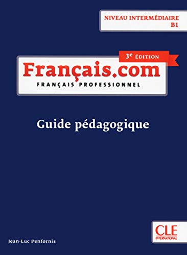 Français.com - Niveau intermédiaire (B1)